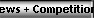 News + Competitions